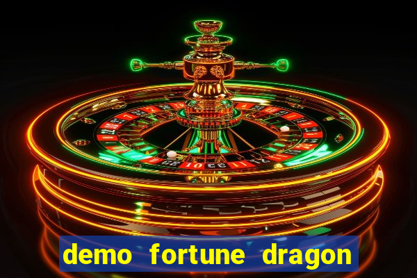 demo fortune dragon com ganho certo